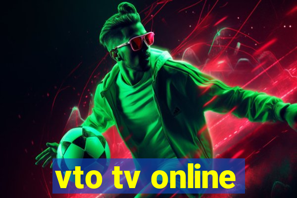 vto tv online